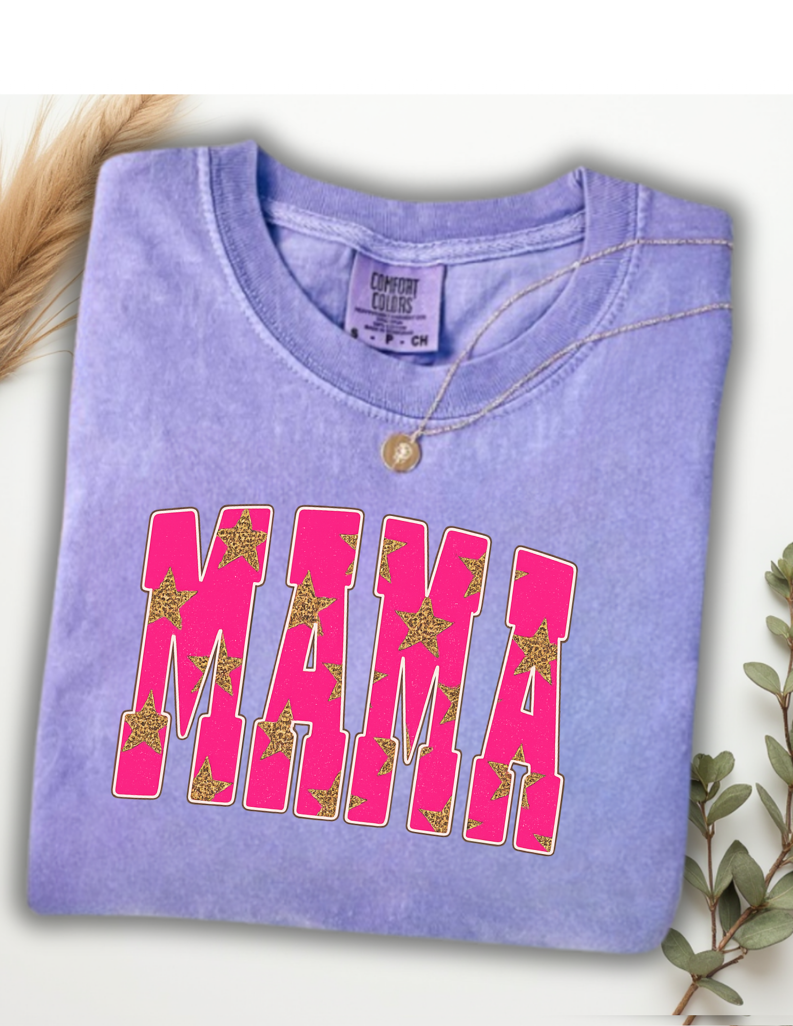 Pink Mama(Comfort Colors)